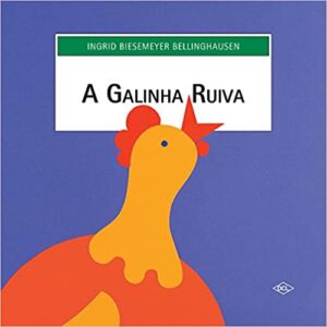 A Galinha Ruiva – Volume 1  Capa comum – 5 março 2014