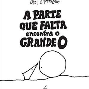 A parte que falta encontra o grande O  Capa dura – 13 abril 2018