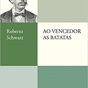 Ao vencedor as batatas  Capa comum – 1 janeiro 2012