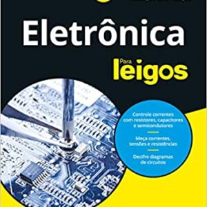 Eletrônica para leigos  Capa comum – 1 novembro 2018