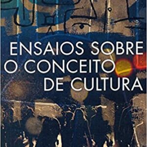 Ensaios sobre o conceito de cultura  Capa comum – 16 janeiro 2012