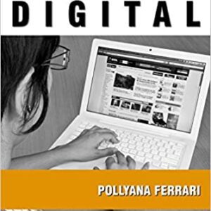 Jornalismo digital  Capa comum – 1 julho 2003 Edição Português  por Pollyana Ferrari (Autor)