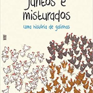 Juntos e misturados: Uma história de galinhas  Capa comum – 11 janeiro 2021 Edição Português  por Cardon Laurent (Autor)