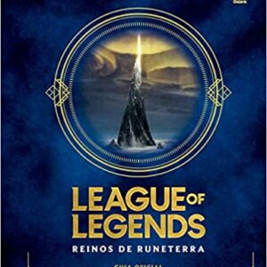 League of Legends: Reinos de Runeterra  Capa dura – Edição padrão, 10 março 2020 Edição Português  por Riot Games  (Autor)