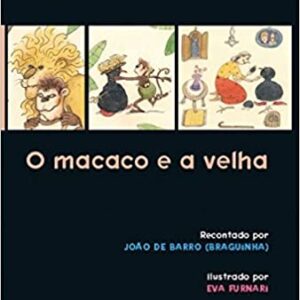 O Macaco e a Velha  Capa comum – 1 janeiro 1996