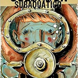 O Soldador Subaquático  Capa comum – 25 novembro 2016 Edição Português  por Jeff Lemire  (Autor)