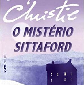 O mistério Sittaford: 860  Capa comum – 26 abril 2010 Edição Português  por Agatha Christie (Autor)