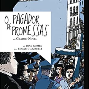 O pagador de promessas em graphic novel  Capa comum – 1 setembro 2011 Edição Português  por Dias Gomes (Autor)