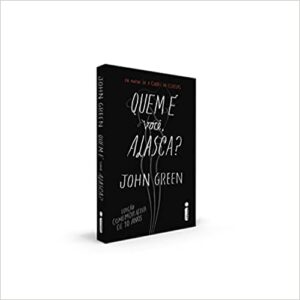 Quem É Você, Alasca?: (Edição comemorativa de 10 anos)  Capa comum – 23 junho 2015 Edição Português  por Green John (Autor)