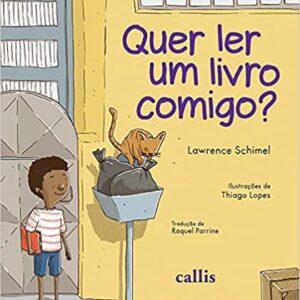 Quer Ler Um Livro Comigo?  Capa comum – 11 novembro 2015 Edição Português  por Lawrence Schimel (Autor)