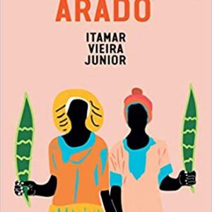 Torto arado  Capa comum – 7 agosto 2019 Edição Português  por Itamar Vieira Junior (Autor), Elisa v. Randow (Arte de Capa)