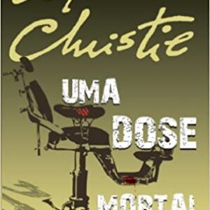 Uma dose mortal: 923  Capa comum – 24 fevereiro 2011