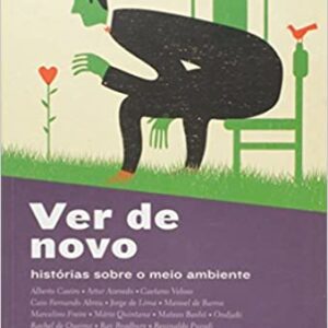 Ver de novo: Histórias de meio ambiente  Capa comum – 3 dezembro 2019