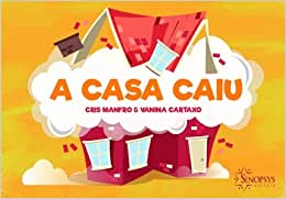 A casa caiu