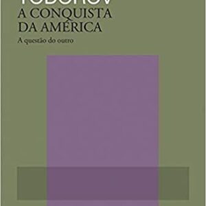 A conquista da América  Capa comum – 12 agosto 2019